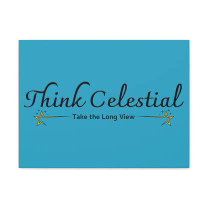 Think Celestial Canvas Gallery Wraps