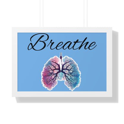 Breathe Framed Horizontal Poster