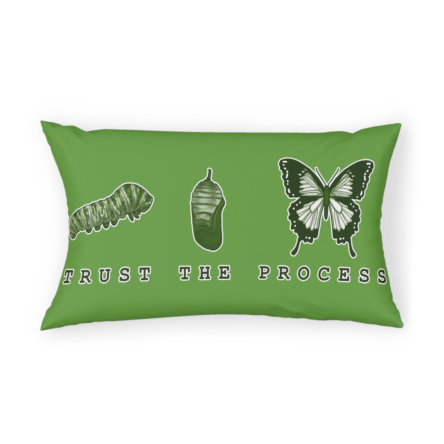 Trust The Process Pillow Sham