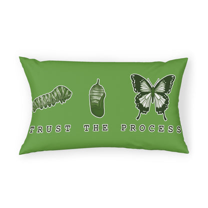 Trust The Process Pillow Sham