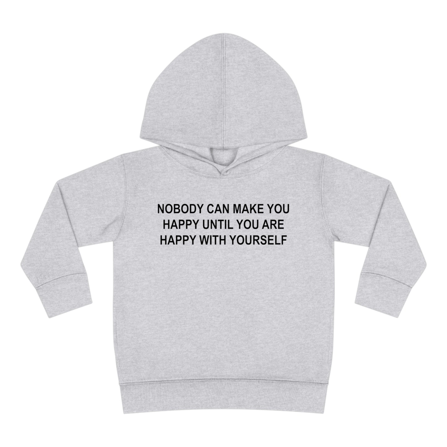 Happy with Yourself Toddler Pullover Fleece Hoodie