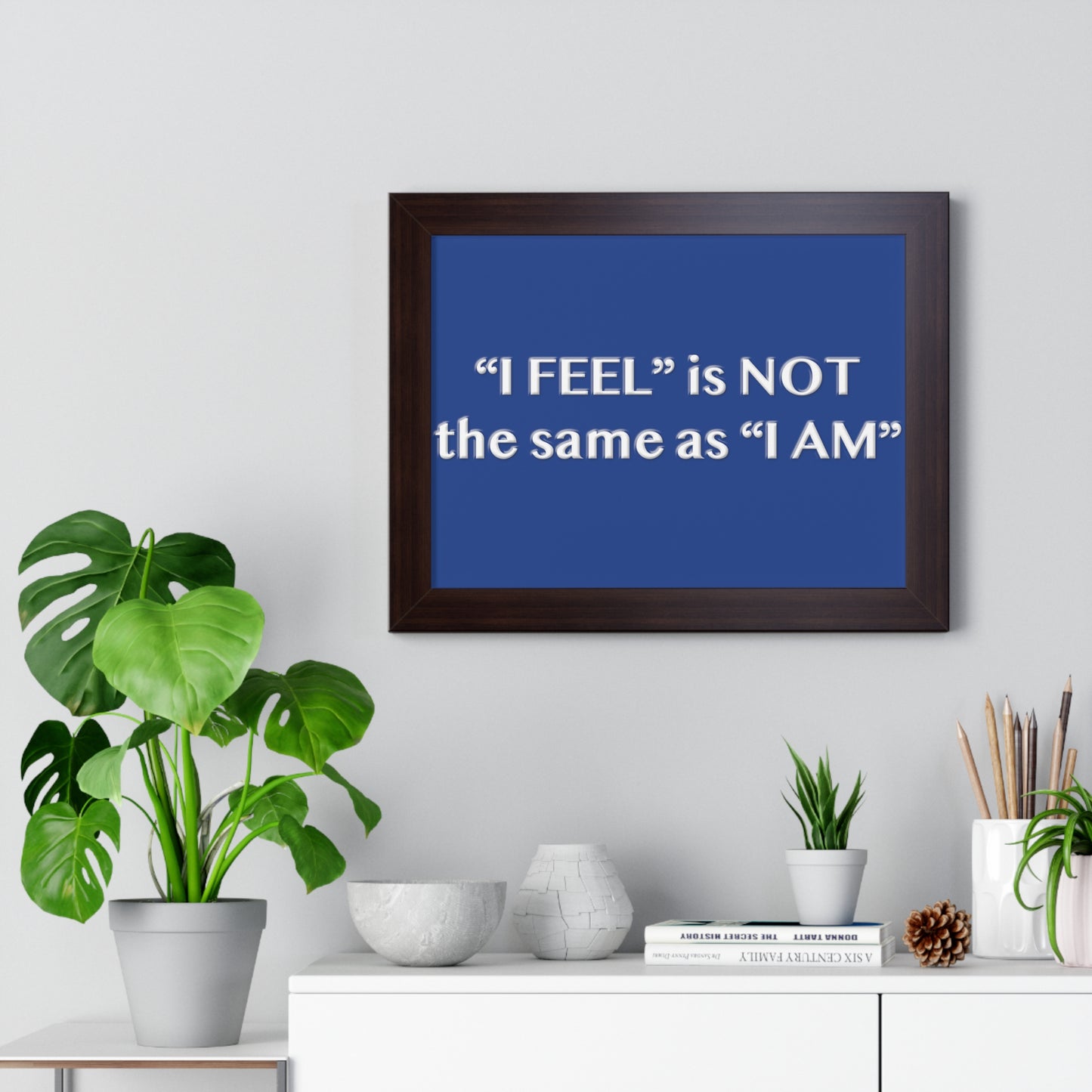 I Feel is Not the same as I Am Framed Horizontal Poster