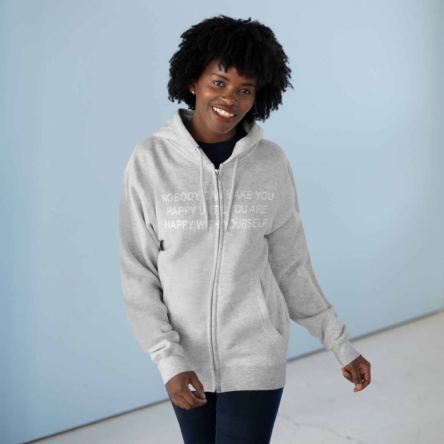 Happy with Yourself Unisex Zip Hoodie