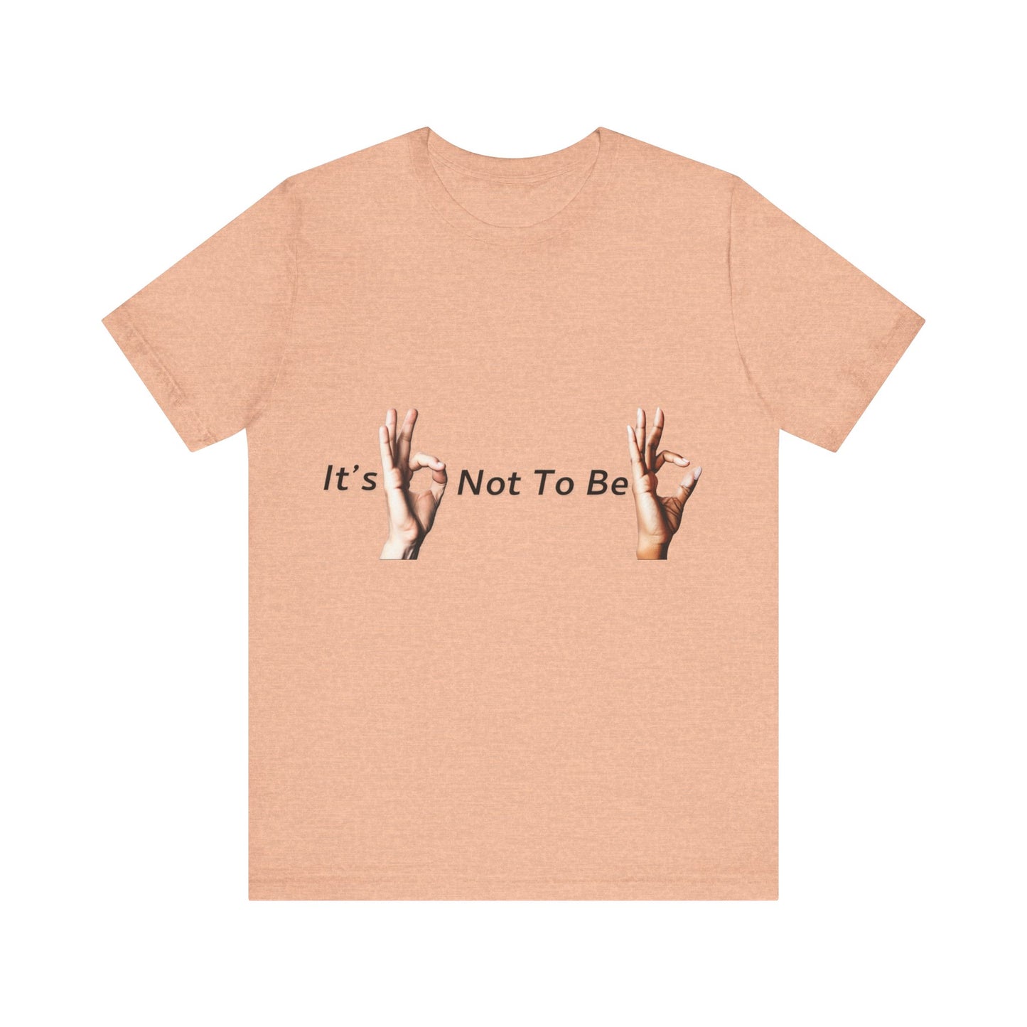 It's OK Not To Be OK Hands T-Shirt