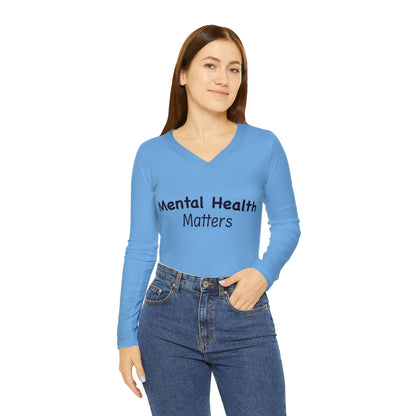 Mental Health Matters Long Sleeve V-neck Shirt