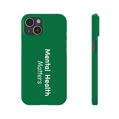 Mental Health Matters Slim Phone Cases