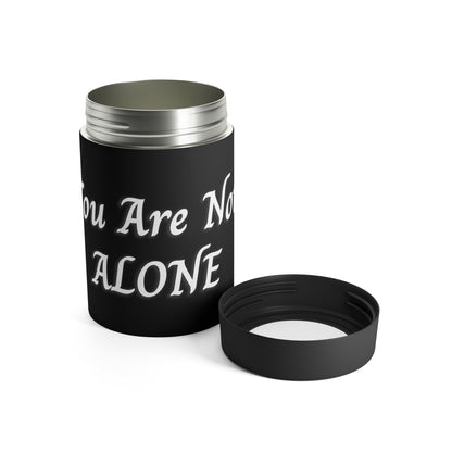 You Are Not Alone Can Holder