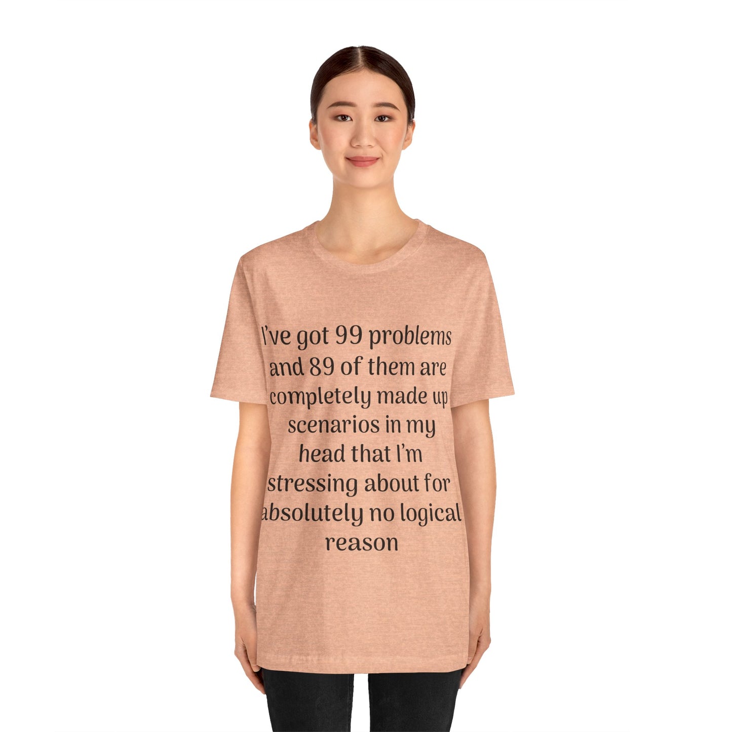 99 Problems T-Shirt