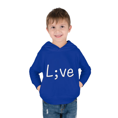 Semi-Colon L;ve Toddler Pullover Fleece Hoodie