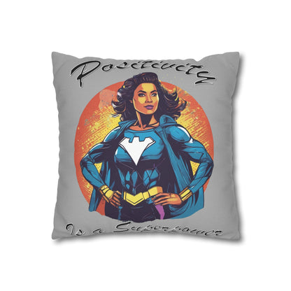 Positivity is a Superpower Female Superhero Spun Polyester Square Pillowcase