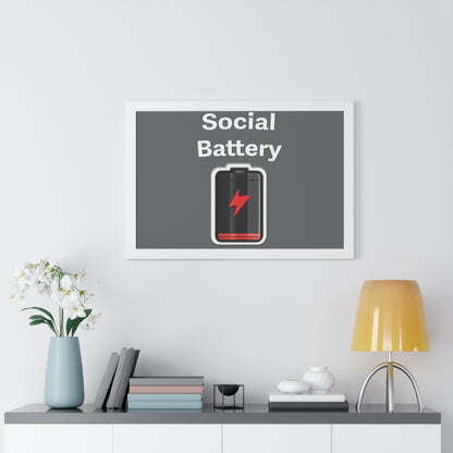 Social Battery Low Framed Horizontal Poster