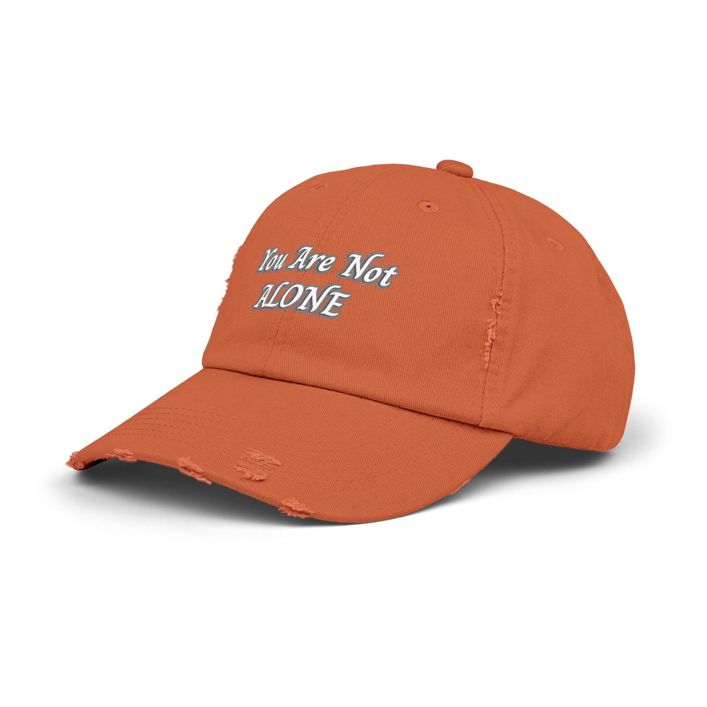 You Are Not Alone Unisex Distressed Cap