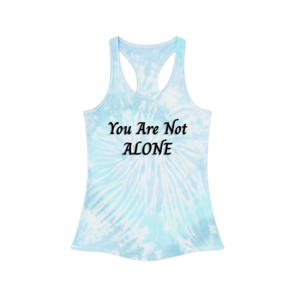 You Are Not Alone Tie Dye Racerback Tank Top