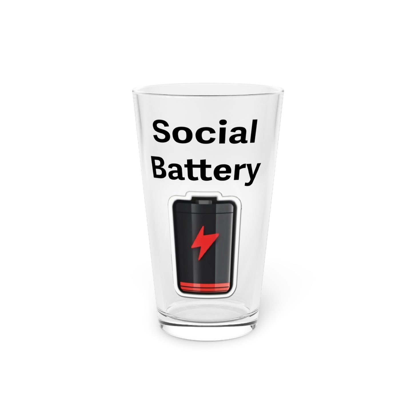 Social Battery Low 16oz Pint Glass