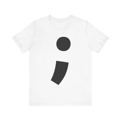 Semi-Colon ; T-Shirt