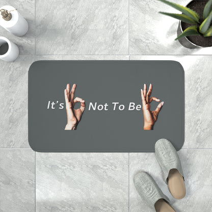 It's OK Not To Be OK Hands Memory Foam Bath Mat