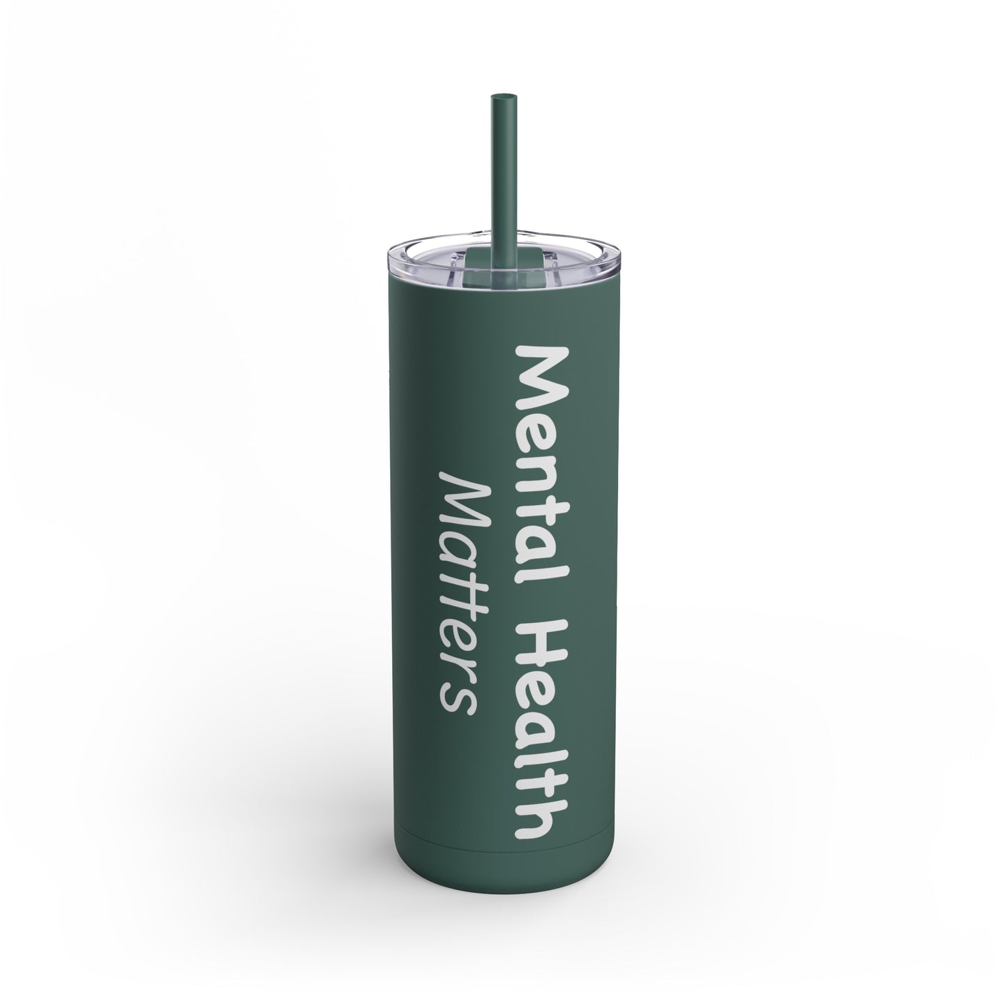 Mental Health Matters Skinny Matte Tumbler, 20oz