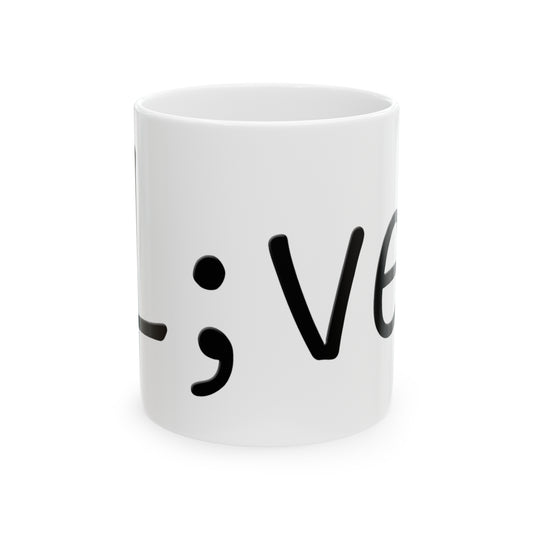 Semi-Colon L;ve 11oz Ceramic Mug