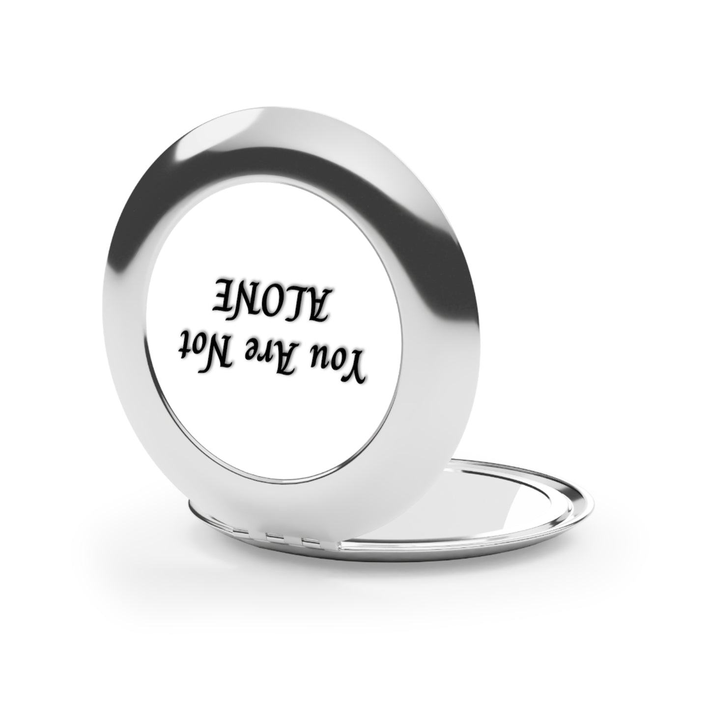 You Are Not Alone Compact Travel Mirror