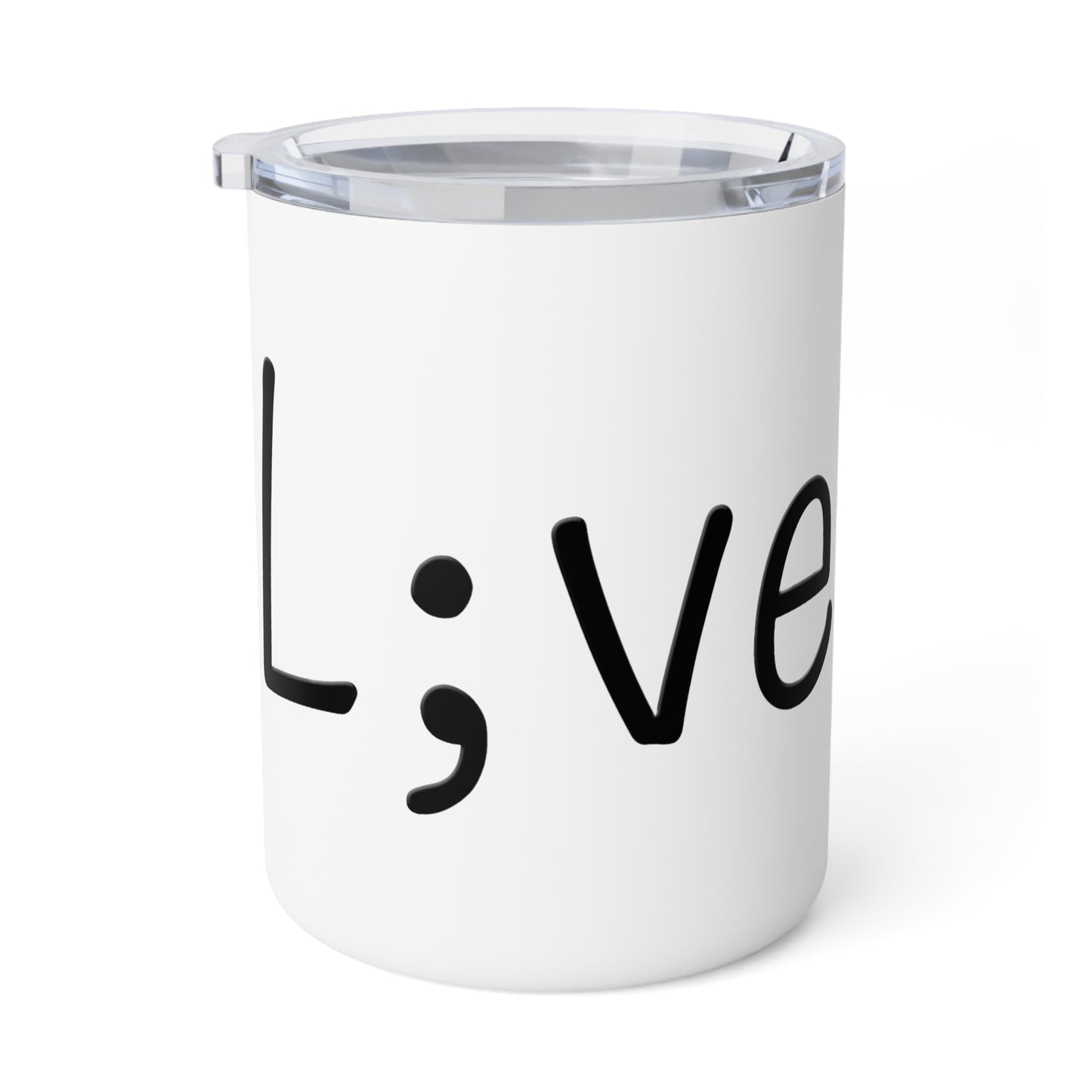 Semi-Colon L;ve 10oz Insulated Coffee Mug