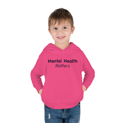 Mental Health Matters Toddler Pullover Fleece Hoodie