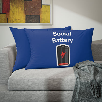 Social Battery Low Pillow Sham