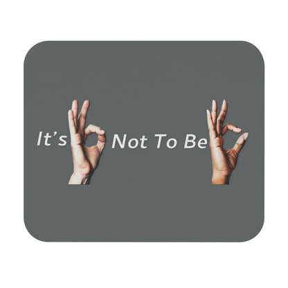 It's OK Not To Be OK Hands Mouse Pad (Rectangle)