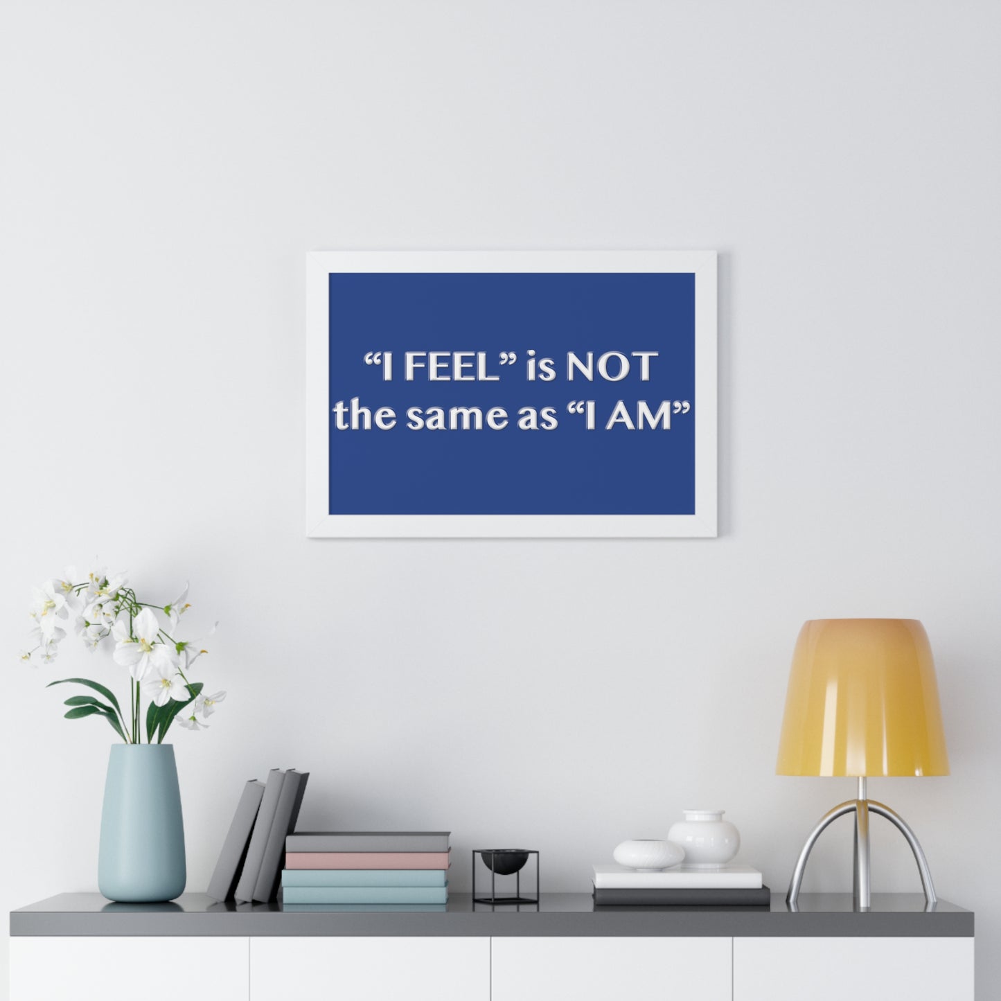 I Feel is Not the same as I Am Framed Horizontal Poster