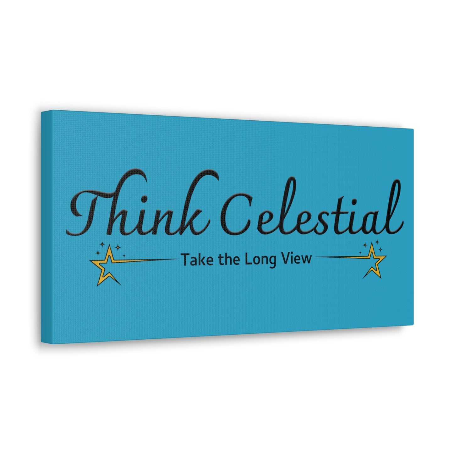 Think Celestial Canvas Gallery Wraps