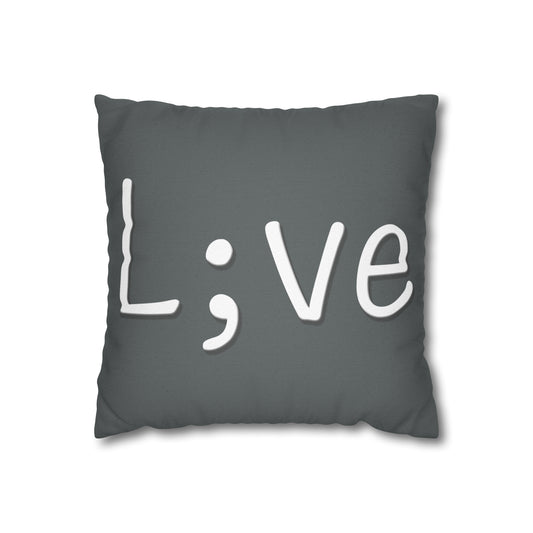 Semi-Colon L;ve Spun Polyester Square Pillowcase