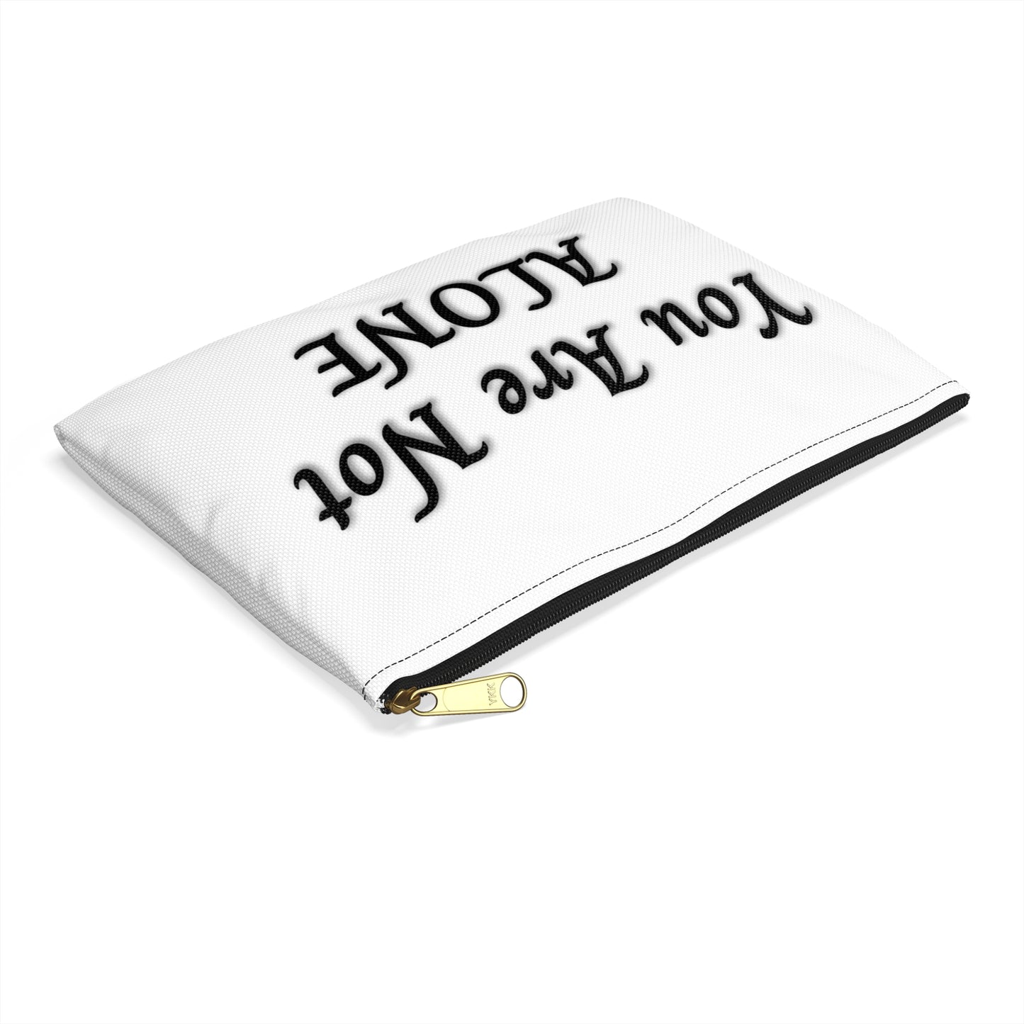 You Are Not Alone Accessory Pouch