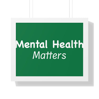 Mental Health Matters Framed Horizontal Poster