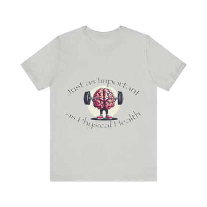 Mental Health Muscle T-Shirt