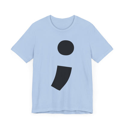 Semi-Colon ; T-Shirt