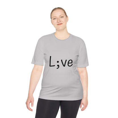 Semi-Colon L;ve Moisture Wicking Tee