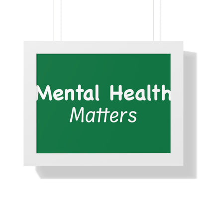 Mental Health Matters Framed Horizontal Poster