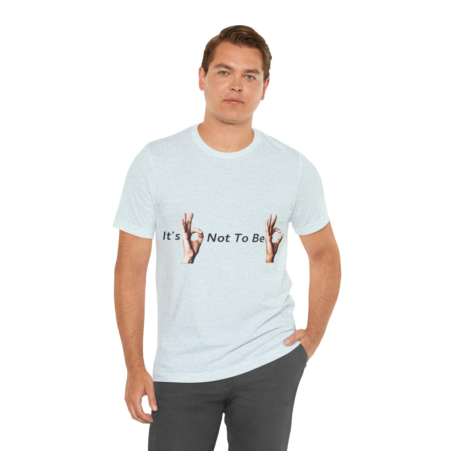 It's OK Not To Be OK Hands T-Shirt