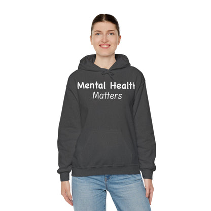 Mental Health Matters Heavy Blend™ Hooded Sweatshirt