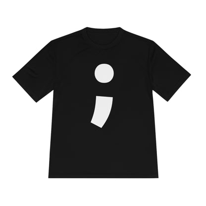 Semi-Colon ; Moisture Wicking Tee