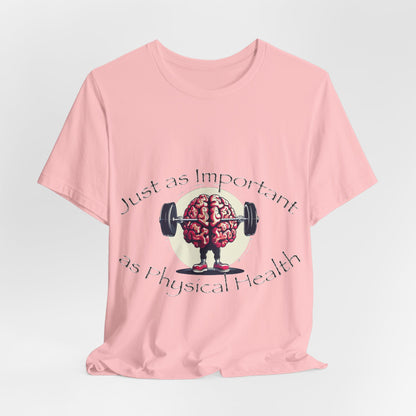 Mental Health Muscle T-Shirt