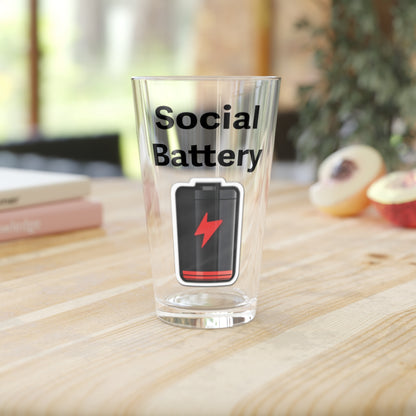 Social Battery Low 16oz Pint Glass