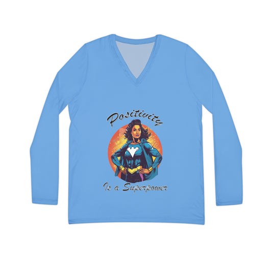 Positivity is a Superpower Female Superhero Women's Long Sleeve V-neck Shirt