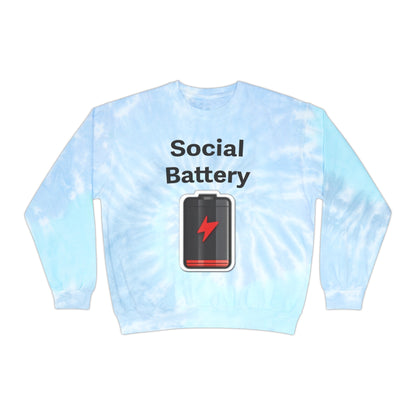 Social Battery Low Unisex Tie-Dye Sweatshirt