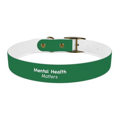 Mental Health Matters Dog Collar