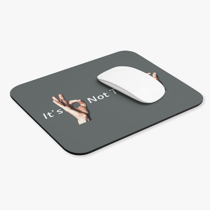 It's OK Not To Be OK Hands Mouse Pad (Rectangle)