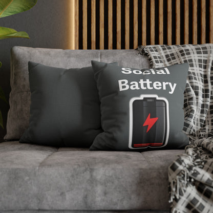 Social Battery Low Spun Polyester Square Pillowcase