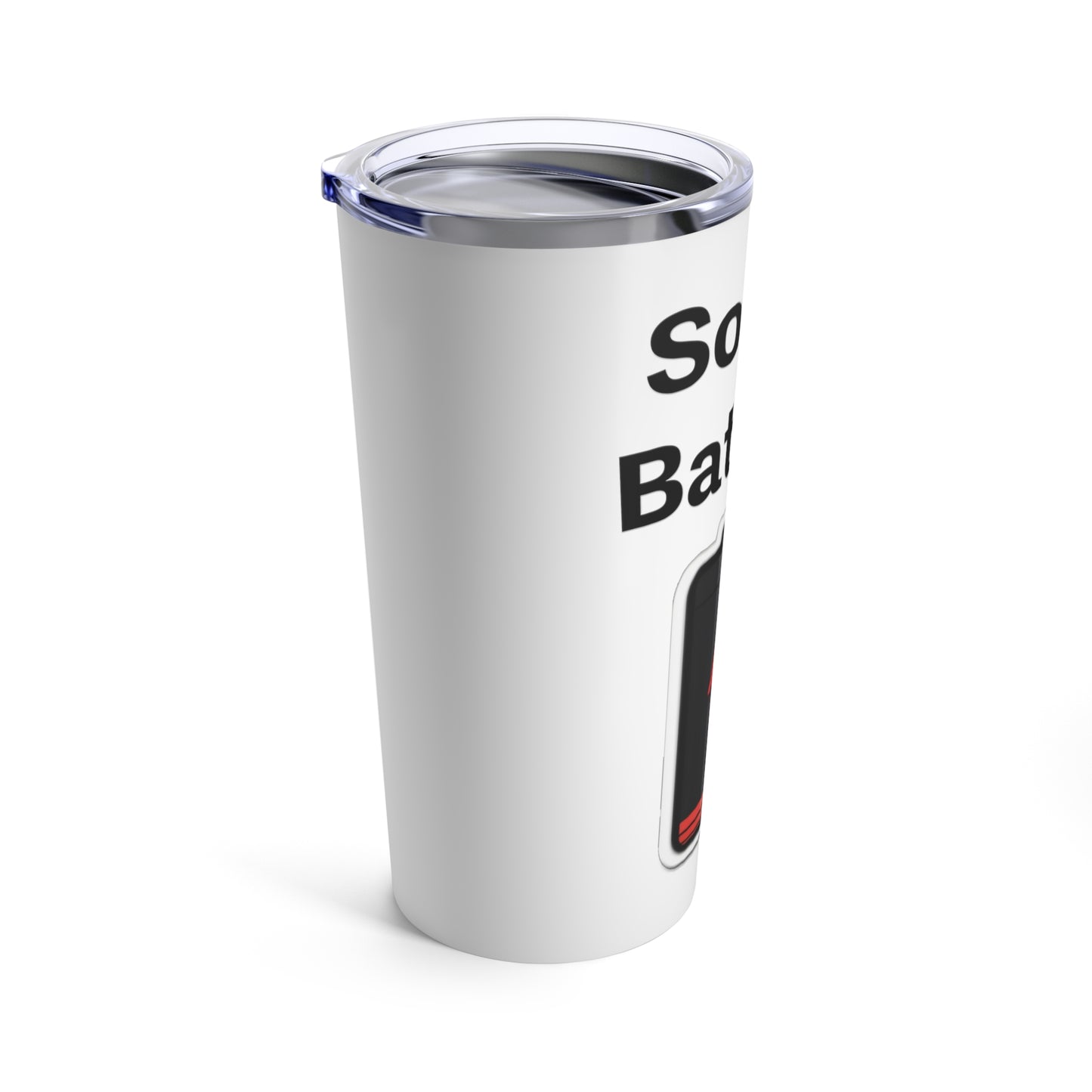 Social Battery Low 20oz Tumbler