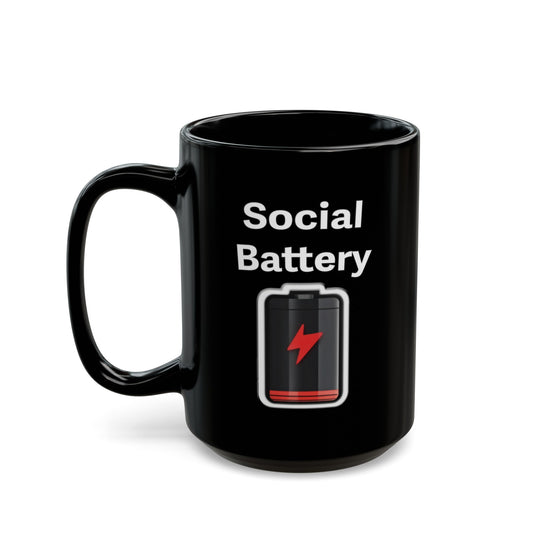 Social Battery Low Black Mug (11oz, 15oz)