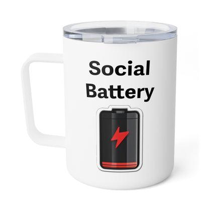 Social Battery Low 10oz Insulated Coffee Mug