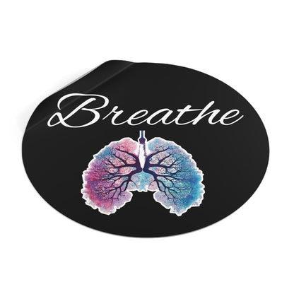 Breathe Round Vinyl Stickers